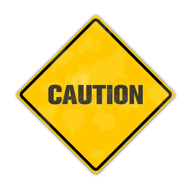 Yellow diamond caution sign