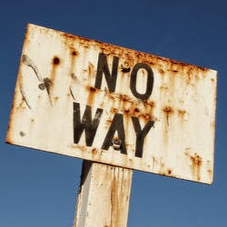 "NO WAY" sign
